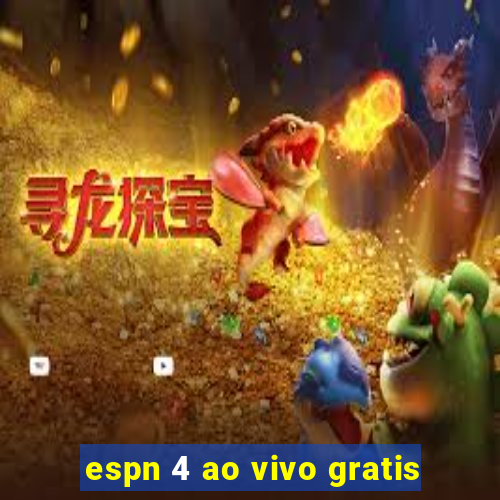 espn 4 ao vivo gratis